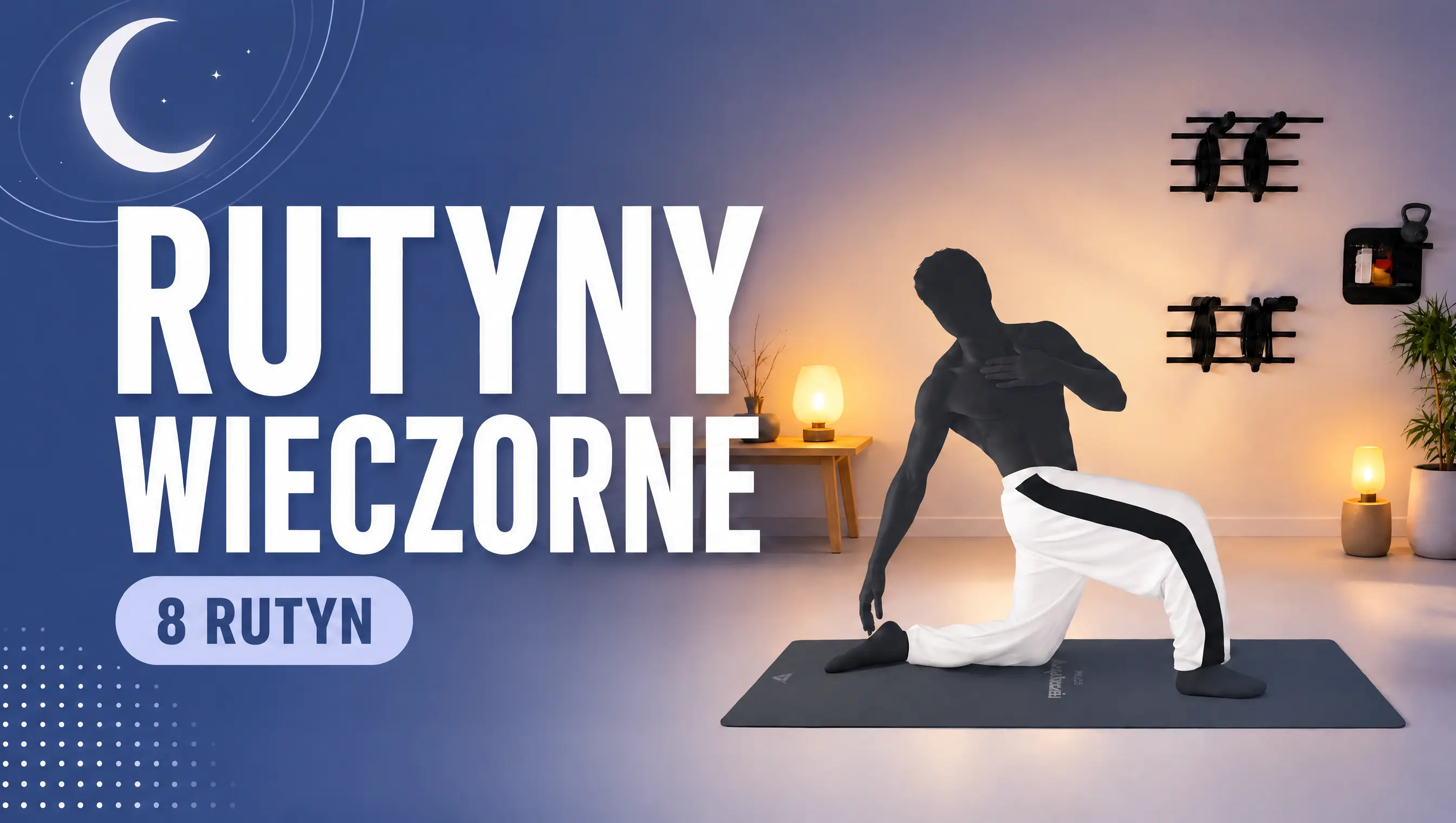 Rutyny wieczorne